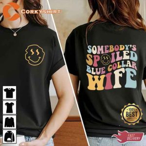Funny Smiley Face Wifey Somebody's Wife T-shirt (1)