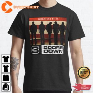 Greatest Hits 3 Doors Down Tour Classic T-Shirt Gift For Fan