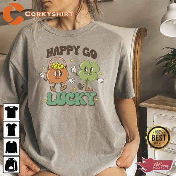 Happy Go Lucky St Patricks Day Shirt