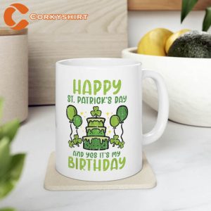 Happy St. Patrick's Day It's My Birthday Shamrock Irish Mug