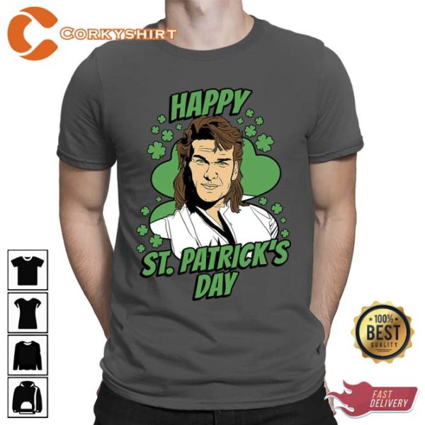 Happy St. Patrick’s Day Swayze Lucky Clover Dilly Dilly Shenanigans T-shirt