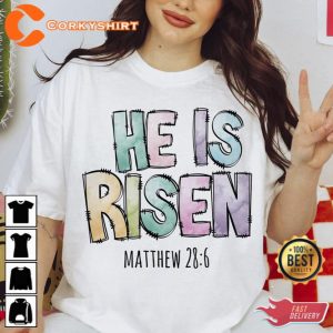 He Is Risen Easter Shirt Gift For Easter Day