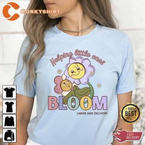 Helping Little One Bloom Labor And Delivery Easter Unisex T-shirt
