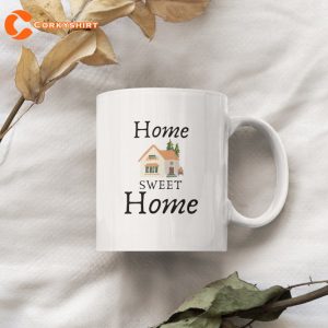 Home Sweet Home Coffee Mug Gift for Friend 3