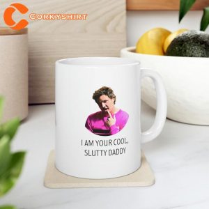 I Am Your Cool Slutty Daddy Gift for Pedro Pascal fan Mug1
