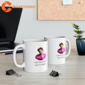 I Am Your Cool Slutty Daddy Gift for Pedro Pascal fan Mug3