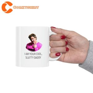 I Am Your Cool Slutty Daddy Gift for Pedro Pascal fan Mug5