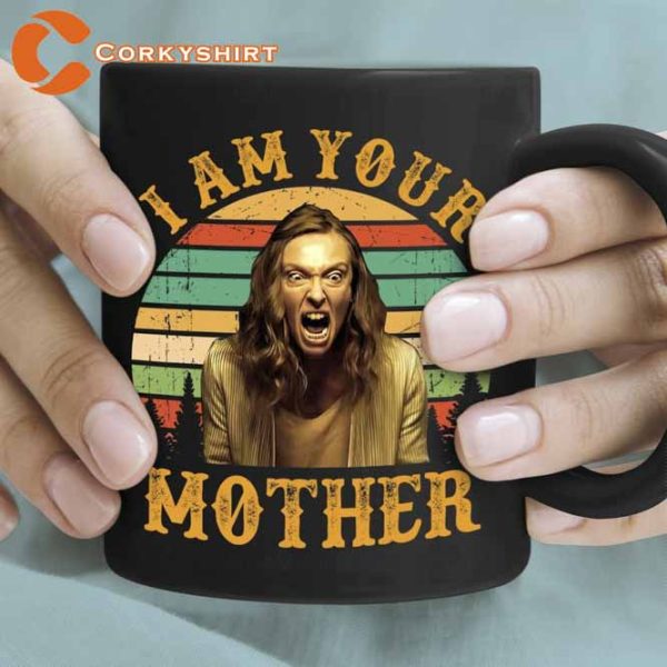 I Am Your Mother Hereditary Mug