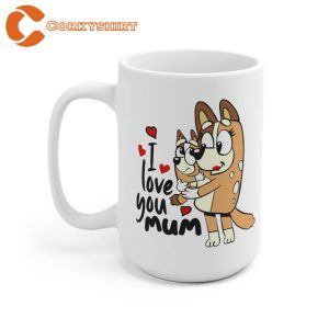 I Love You Mum White Ceramic Mug