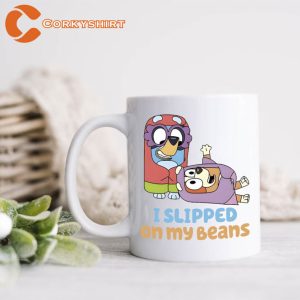 I Slipped On My Beans Mug Print