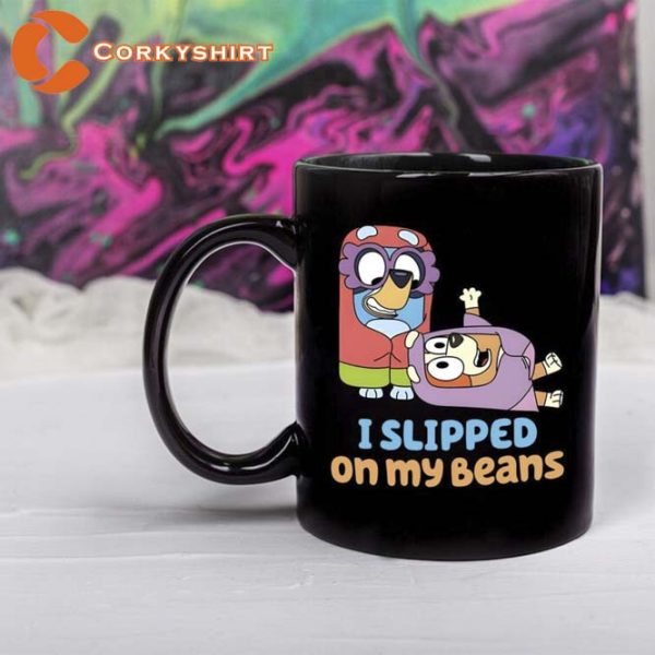 I Slipped On My Beans Mug Print