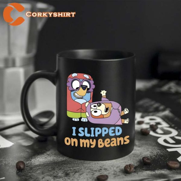 I Slipped On My Beans Mug Print