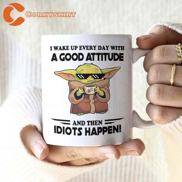 I Wake Up Every Day With A Good Attitude Mug