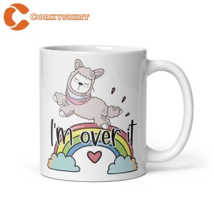 I'm Over It Llama Cute Funny Coffee Mug