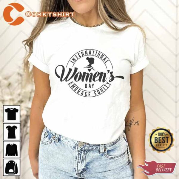 International Womens Day Shirt Gift