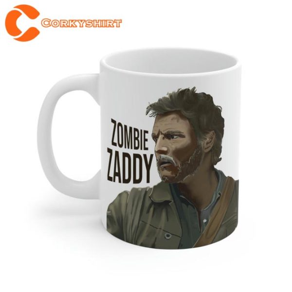 Joel Zombie Zaddy Funny Gift for Fan Ceramic Mug