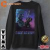 John Wick It Wasn’t Just A Puppy Unisex Sweatshirt