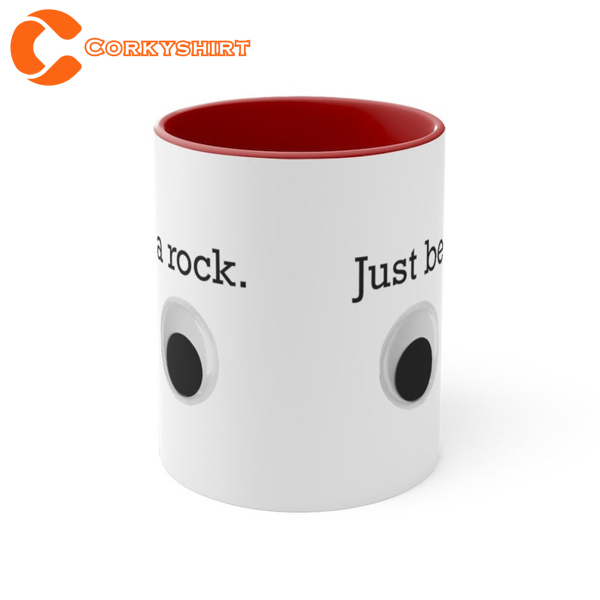 Just be a Rock Everything Everywhere All At Once Mug2