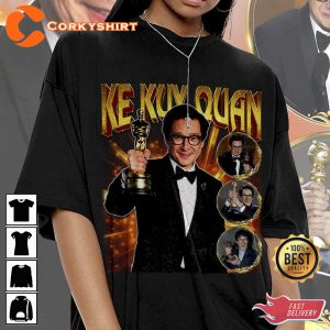 Ke Huy Quan Just Won An Oscar Unisex Shirt