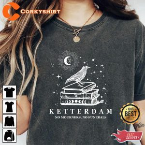 Ketterdam Crow Club Shirt Book Lover Gift