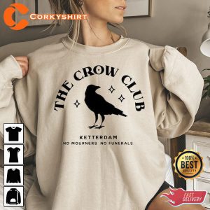 Ketterdam Crow Club Sweathirt Student Gift