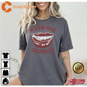 Kiss Me Dermot 2023 Tour T-Shirt2