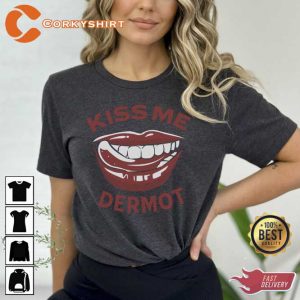 Kiss Me Dermot 2023 Tour T-Shirt3