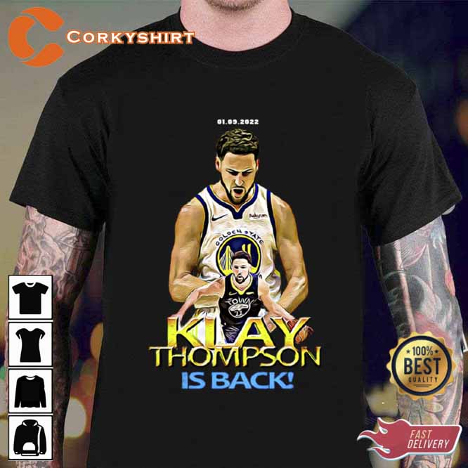 Klay Thompson Is Back Unisex T-shirt1