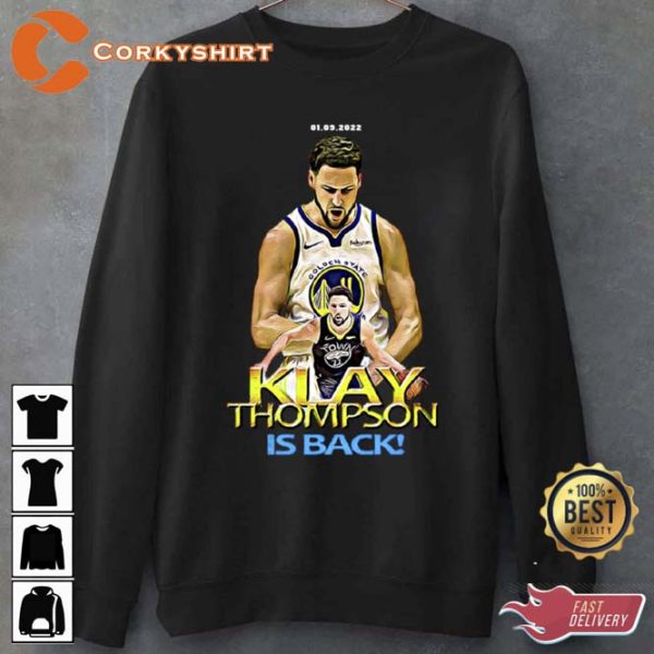 Klay Thompson Is Back Unisex T-shirt