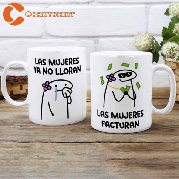 Las Mujeres Facturan Mug