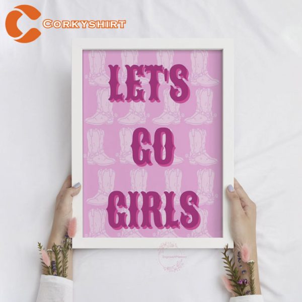 Lets Go Girl Western Cowgirl Poster
