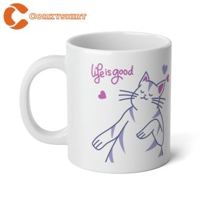 Life is Good Cat Jumbo Mug