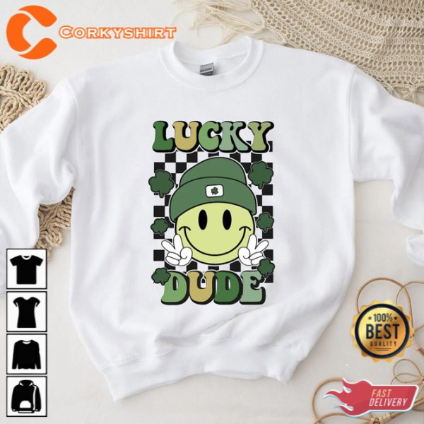 Lucky Dude St Patrick Day Sweatshirt