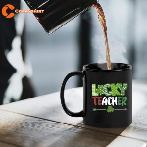 Lucky Teacher Shamrock Cup Funny St Patricks Day Gifts Mug