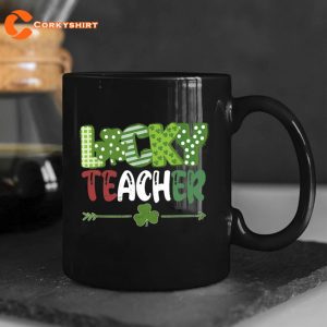 Lucky Teacher Shamrock Cup Funny St Patricks Day Gifts Mug