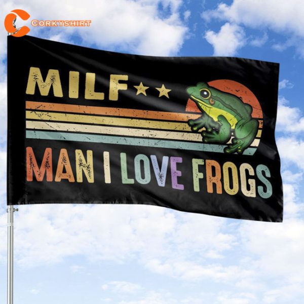 MILF Man I Love Frogs Flag Funny Saying Frog Amphibian Lovers