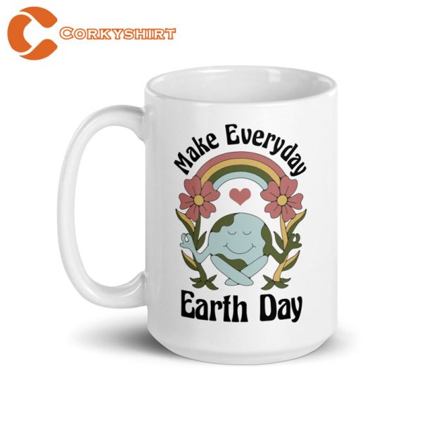 Make Every Day Earth Day 2023 Coffee Mug