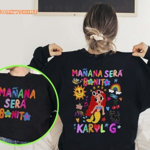Manana Sera Bonito Album KaroL G Sweatshirt1