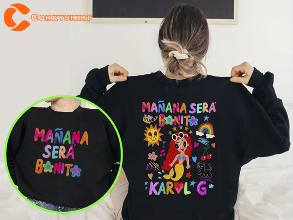 Manana Sera Bonito Album KaroL G Sweatshirt