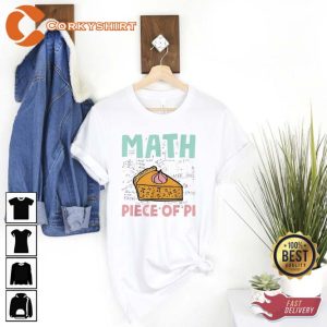 Math Is A Piece Of Pi Unisex Tee Shirt