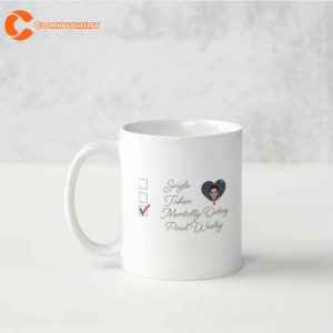 Mentally Dating Paul Welsey Coffee Mug Gift For Fan