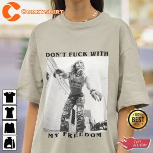 Miley Cyrus Dont Fck With My Freedom T-Shirt 3