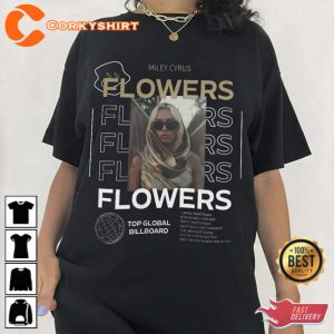 Miley Cyrus Flowers Shirt I Can Buy Myself Flowers Lyrics