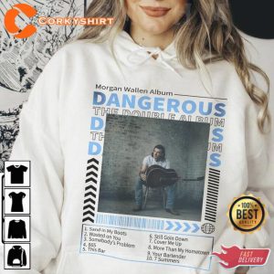 Morgan Wallen Dangerous The Double Album Full Tracklist Shirt