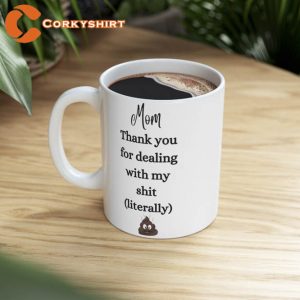 Mother's Day To Mom Coffee Tea Mug Funny (2)