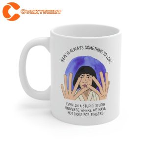 Movie Quote Everything Everywhere All At Once Ceramic Coffee Mug1