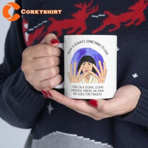 Movie Quote Everything Everywhere All At Once Ceramic Coffee Mug8