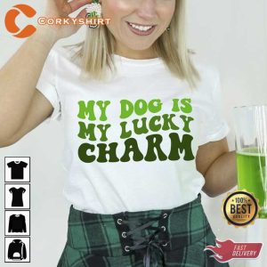 My Dog Is My Lucky Charm St Patrick’s Day T-Shirt