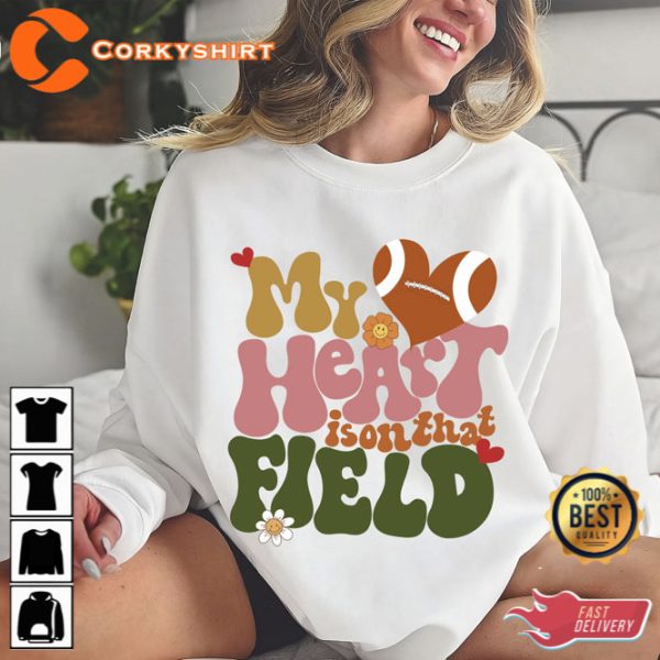 My Heart Is On That Field Baseball Mama Sweatshirt