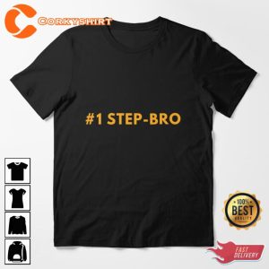 Number 1 Step Bro Unisex T-Shirt